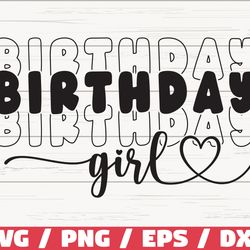 happy birthday svg, birthday girl svg, cut file, cricut