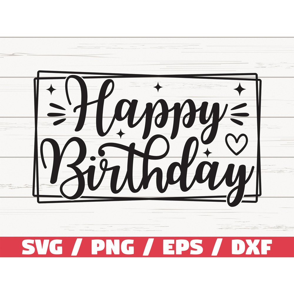 Happy Birthday SVG Birthday Party SVG Cut File Cricut Commercial use Silhouette Birthday SVG.jpg