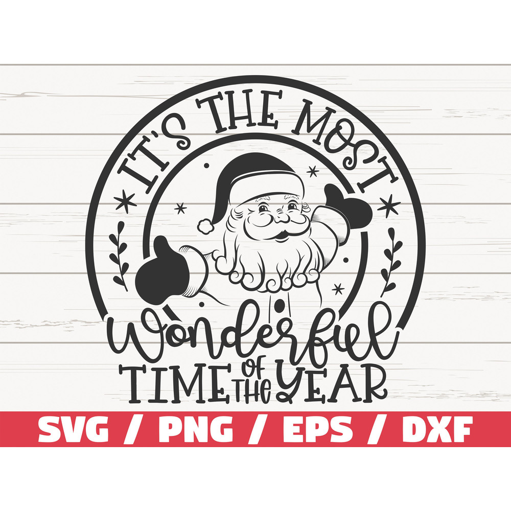 It's The Most Wonderful Time Of The Year SVG  Santa Claus SVG  Christmas SVG  Cut File  Cricut  Commercial use  Winter.jpg