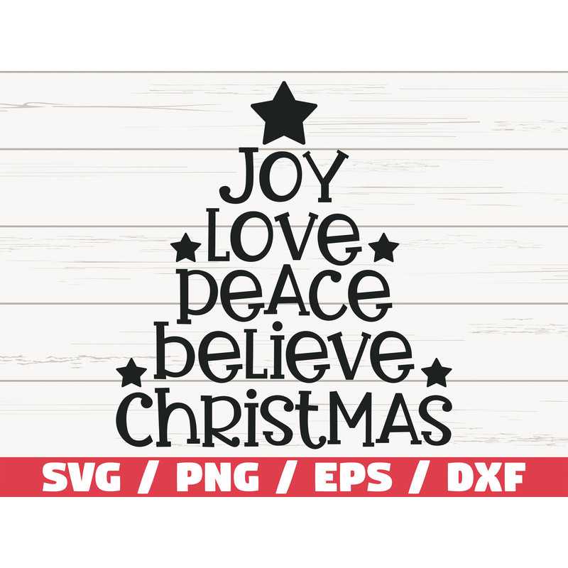 Joy Love Peace Believe Christmas SVG  Christmas Tree Word SVG  Cut File  Cricut  Commercial use  Silhouette  DXF file  Winter svg.jpg
