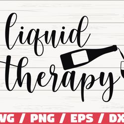 liquid therapy svg, cut file, cricut, commercial use