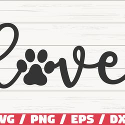 love with paw print svg, cut file, cricut, commercial use