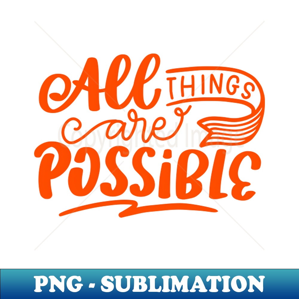 BN-20231117-640_All things are possible Be optimistic you can do it 6108.jpg