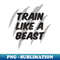 CJ-20231117-14634_Train like a beast 9840.jpg