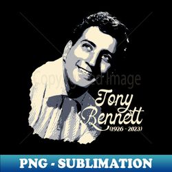 tony bennett - decorative sublimation png file - fashionable and fearless