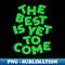 DW-20231117-13753_The Best is Yet to Come 4636.jpg