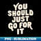 EH-20231117-16177_You Should Just Go For It by The Motivated Type in Red and White 1851.jpg