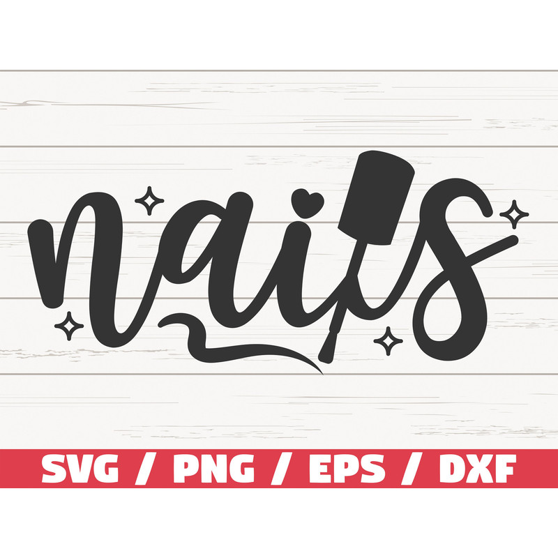 Nails SVG  Nail Tech SVG  Cut File  Cricut  Commercial use  Instant Download  Silhouette  Nail Artist SVG.jpg