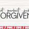 Not Perfect Forgiven SVG Cut File Cricut Commercial use Instant Download Silhouette Christian SVG Religious SVG Faith Svg.jpg