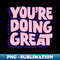 FI-20231117-16217_Youre Doing Great by The Motivated Type 7385.jpg