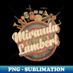 music tour vintage retro style miranda leigh lambert - vintage sublimation png download - defying the norms