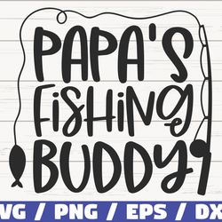 papas fishing buddy svg, cut file, commercial use, cricut