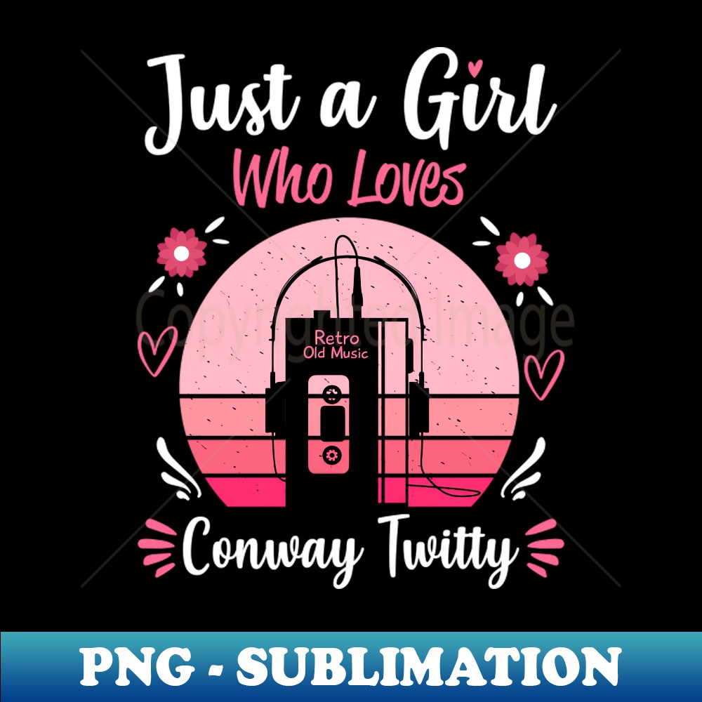 GQ-20231117-7876_Just A Girl Who Loves Conway Twitty Retro Vintage 5789.jpg