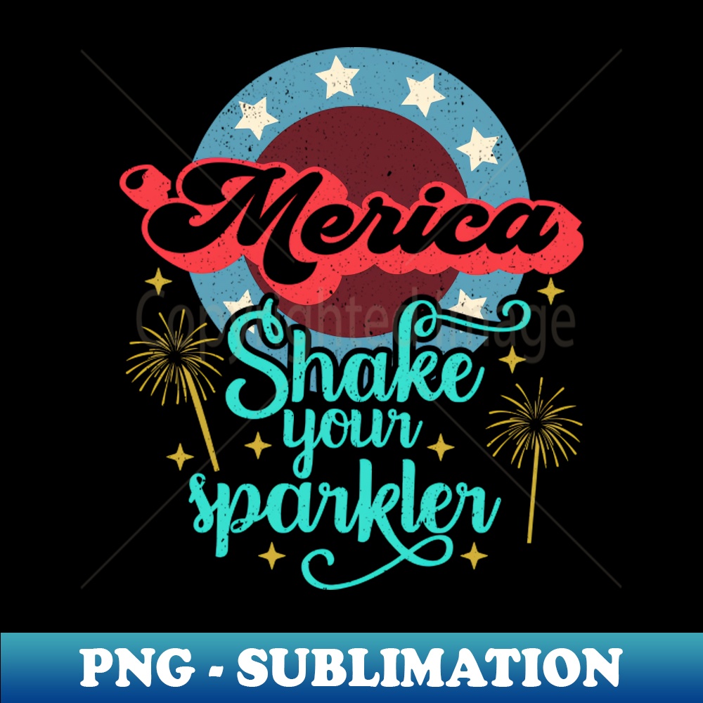 GZ-20231117-9311_Merica 4th of July Shake Your Sparkler Murica Funny 5136.jpg