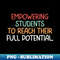 HQ-20231117-13634_Teacher Quote Empowering Students To Reach Their Full Potential 5159.jpg
