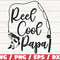Reel Cool Papa SVG Cut File Commercial use Cricut Clip art Fishing SVG Fisherman Dad Vector.jpg