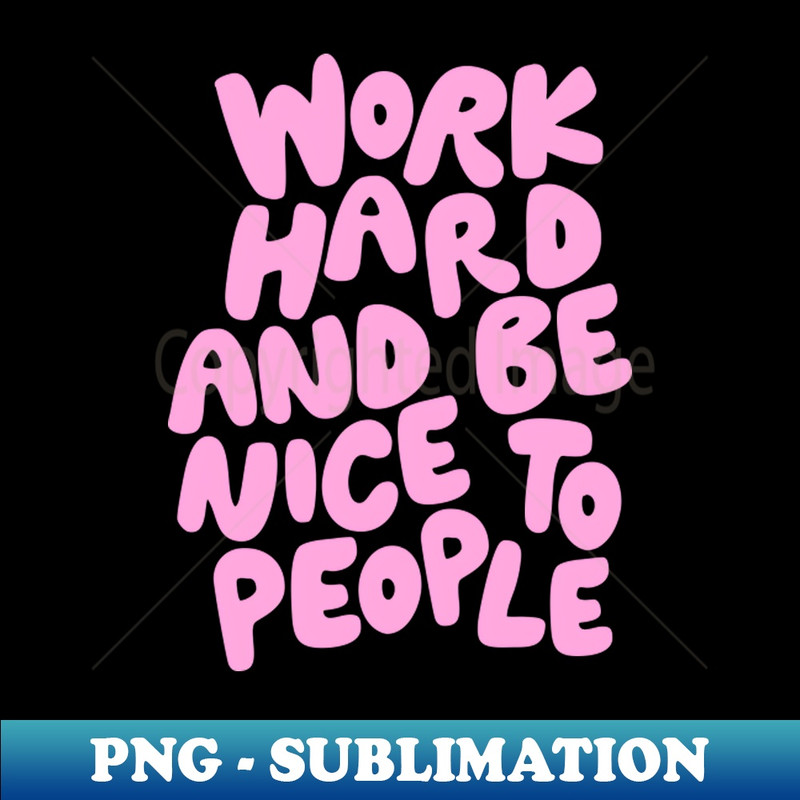 IE-20231117-15864_Work Hard and Be Nice to People 2939.jpg