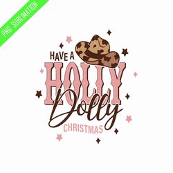 have a holly dolly christmas png