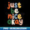 JH-20231117-7955_Just Be Nice Okay 3519.jpg