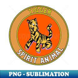 tigger spirit animal - signature sublimation png file - spice up your sublimation projects