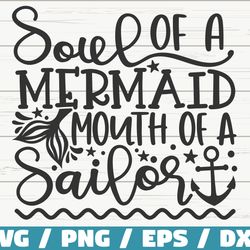 soul of a mermaid mouth of a sailor svg, mermaid svg, cut file, cricut