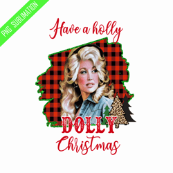 Have a holly dolly christmas famous people png