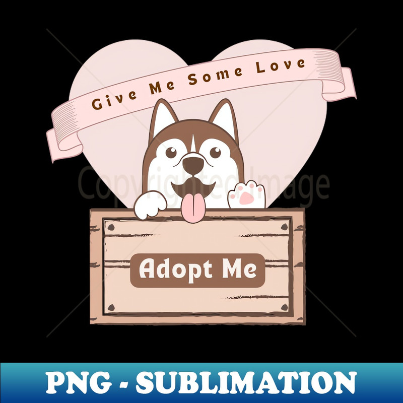 KS-20231117-5576_give me some love adopt me dog lover 6977.jpg