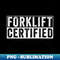 KY-20231117-5112_Forklift Certified Funny 9517.jpg