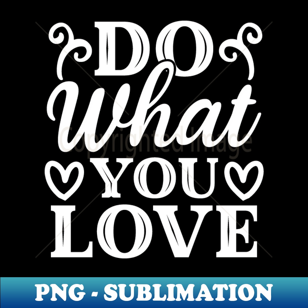 LG-20231117-3994_Do what you love 3295.jpg