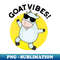 LO-20231117-5641_Goat Vibes Cute Good Vibes Animal Pun 9621.jpg