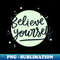 LT-20231117-1533_Believe in Yourself 7822.jpg