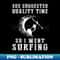 MA-20231117-11995_Riding Waves of Quality Time - Funny Surfing Tee 4384.jpg