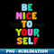 MB-20231117-1379_Be Nice to Your Self 4201.jpg