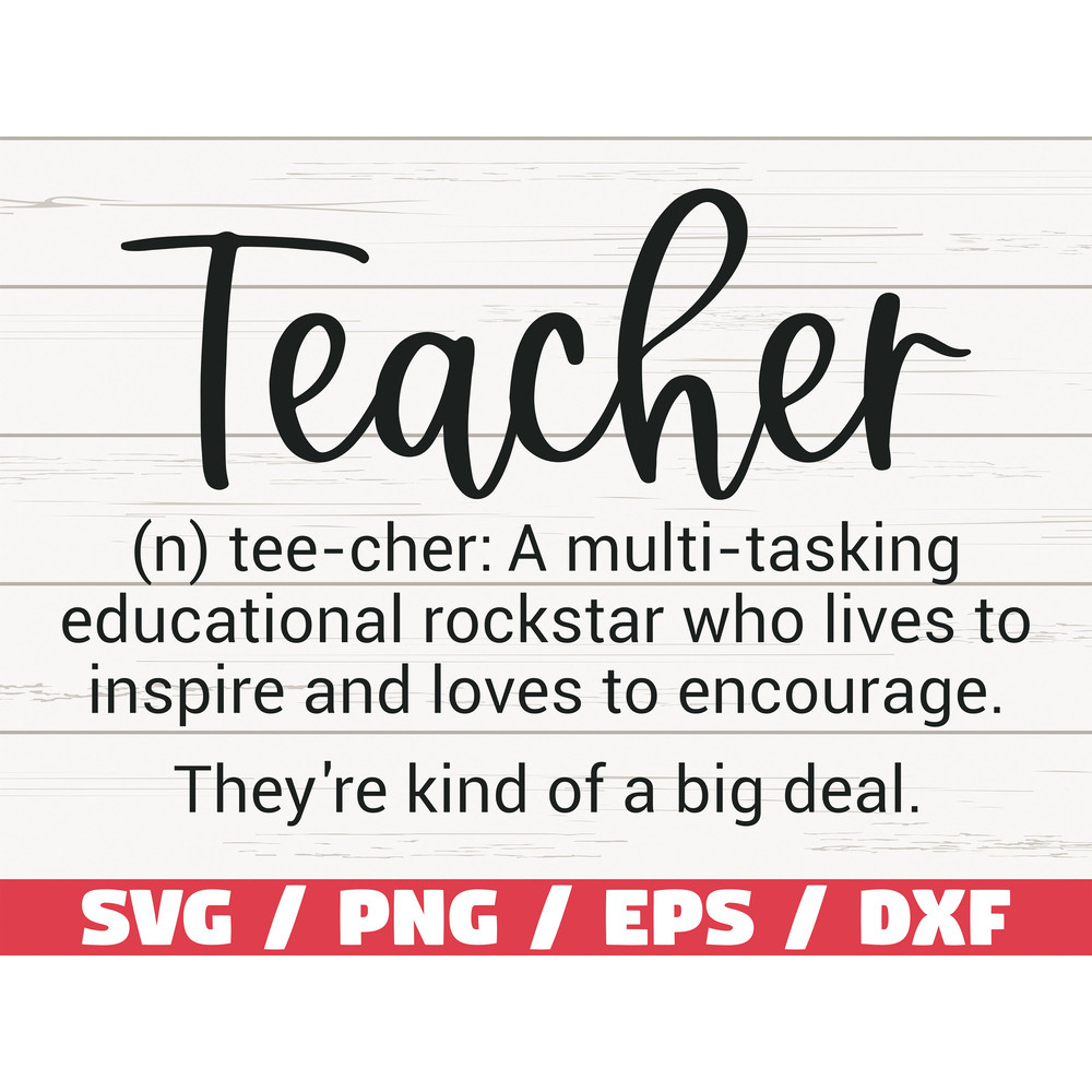 Teacher Definition SVG  Cut File  Cricut  Commercial use  Silhouette  DXF file  Teacher Shirt  Teacher Life SVG  School Svg.jpg