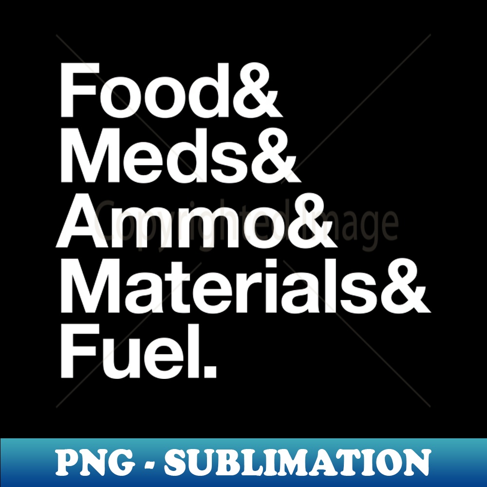 MK-20231117-13077_State Of Decay Helvetica Dark Food Meds Ammo Materials Fuel 4719.jpg
