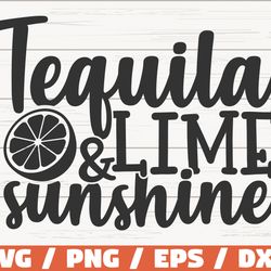tequila lime and sunshine svg, cut file, cricut, commercial use