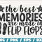 The Best Memories Are Made In Flip Flops SVG Cut File Cricut Commercial use Instant Download Silhouette Summer Svg Beach Svg.jpg
