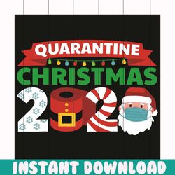 quarantine christmas 2020 svg, christmas svg, quarantine svg, christmas 2020 svg, santa wearing face mask svg, christmas