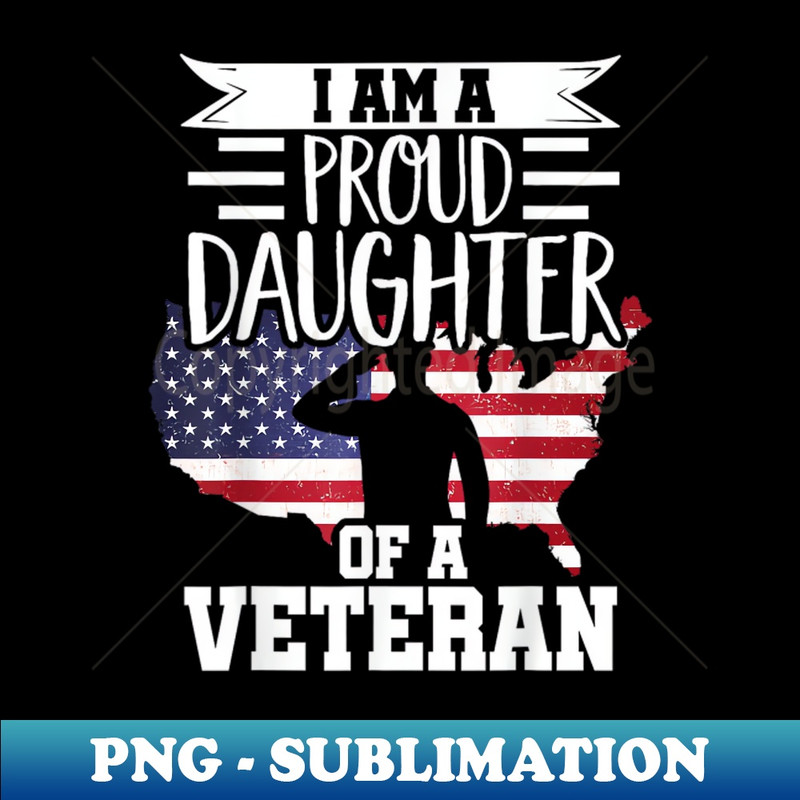 OK-20231117-11291_Proud Daughter Veteran Nothing Scares Patriotic Veterans Day 9341.jpg