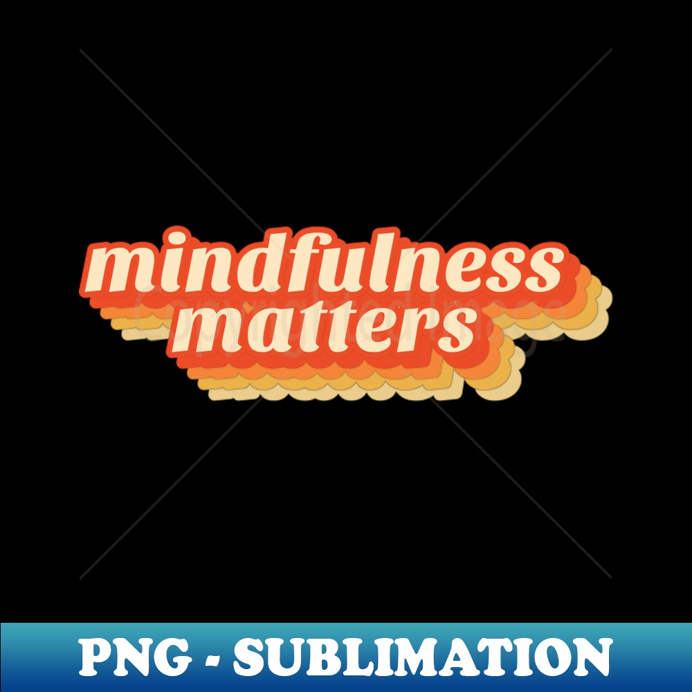 PF-20231117-9463_mindfulness matters 4233.jpg