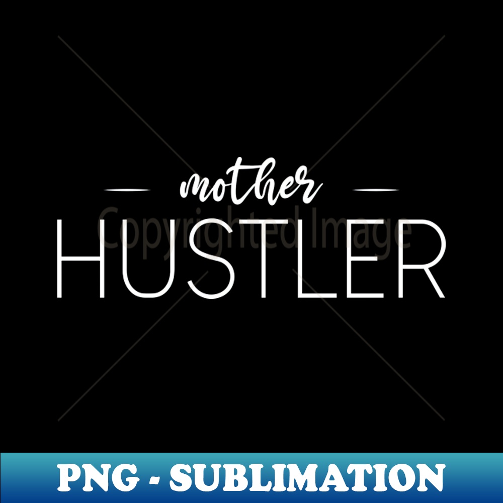 QN-20231117-9705_Mother Hustler 4940.jpg