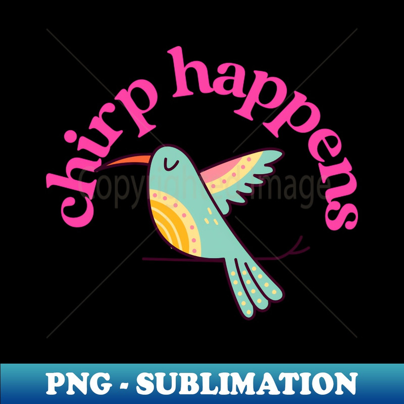 QP-20231117-2715_chirp happens 5261.jpg