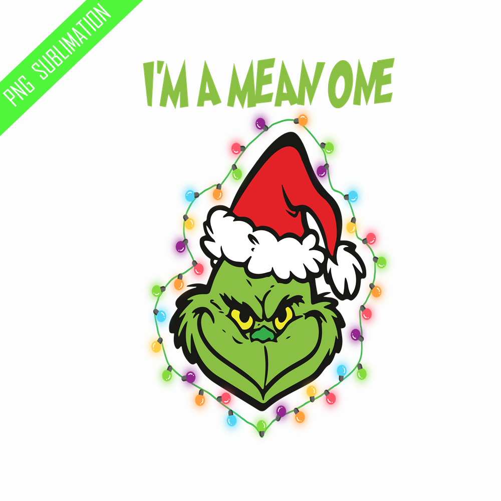 GR070823154-I'm a mean one grinch christmas png.png