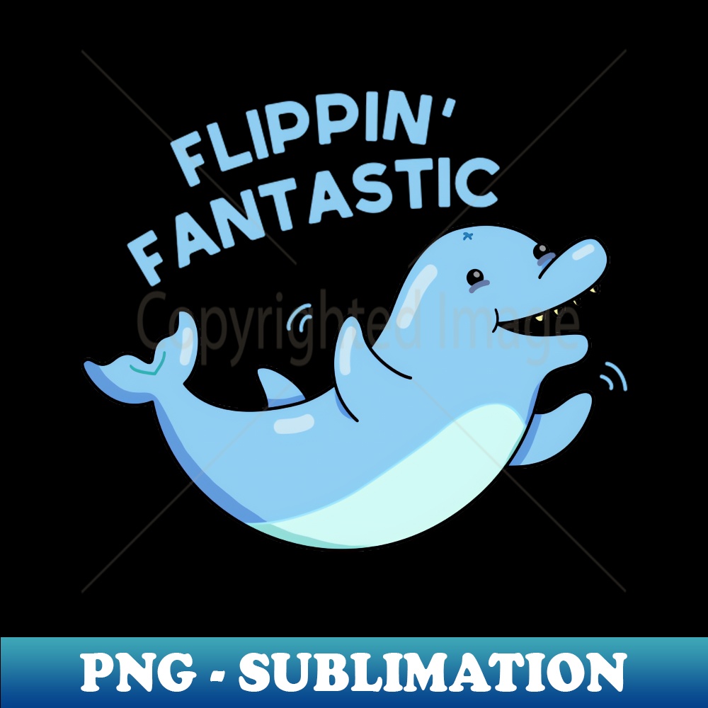 RW-20231117-4987_Flippin Fantastic Cute Dolphin Pun 7499.jpg