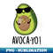 SO-20231117-1076_Avoca-you Cute Cool Avocado Pun 6031.jpg