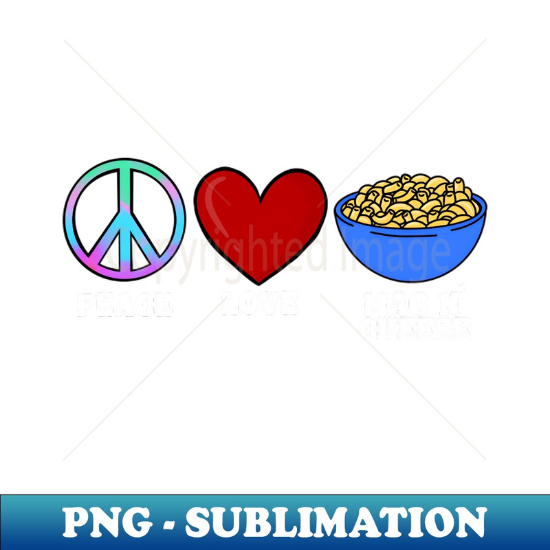 TL-20231117-10788_Peace Love Mac N Cheese Macaroni and Cheese Lover 8478.jpg