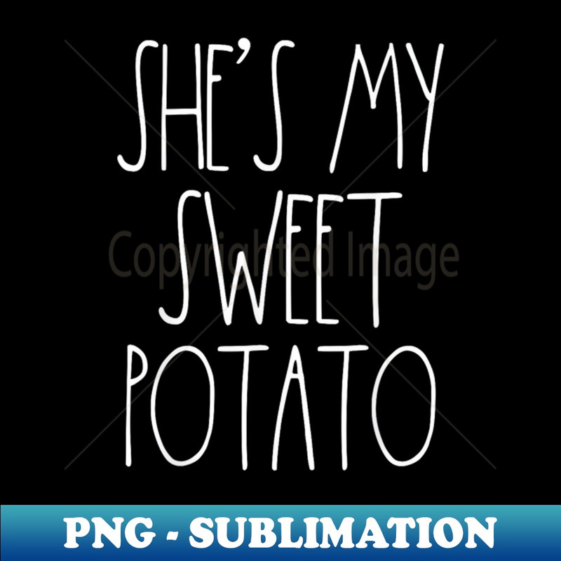 TL-20231117-12494_Shes My Sweet Potato I Yam Set Couples Thanksgiving 7428.jpg