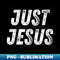 TO-20231117-2750_Christian Quote Just Jesus 2271.jpg