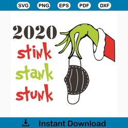 2020 stink stank stunk svg, christmas svg, stink stank stunk svg, christmas 2020 svg, grinch hand svg, christmas svg , 2