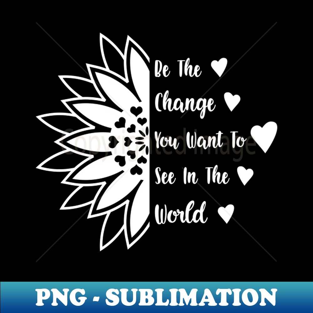 UO-20231117-1386_Be the change you want to see in the world 3248.jpg